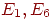 E_{1},E_{6}