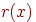 r(x)