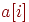 a[i]