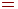 =