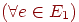 (\forall e \in E_1)