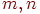 m,n