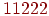 11222