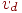 v_{d}