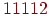 11112