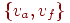 \{v_{a},v_{f}\}
