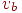 v_{b}
