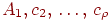 A_{1},c_{2} \dts c_{\rho}