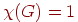 \chi (G)=1