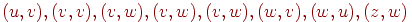 (u,v),(v,v),(v,w),(v,w),(v,w),(w,v),(w,u),(z,w)