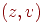 (z,v)