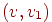(v,v_{1} )